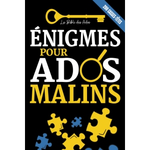 200 Énigmes et Casse-têtes pour Ados