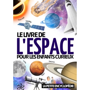 Encyclopédie de l'Espace pour Enfants